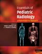 Essentials Of Pediatric Radiology - Preview