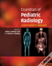 Essentials Of Pediatric Radiology