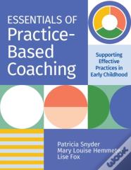 Essentials Of Practice-Based Coaching