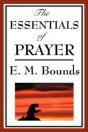 Essentials Of Prayer - Preview