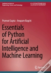 Capa do artigo Essentials Of Python For Artificial Intelligence And Machine Learning