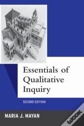 Essentials Of Qualitative Inquiry
