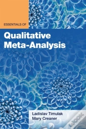 Essentials Of Qualitative Meta-Analysis