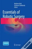 Essentials Of Robotic Surgery