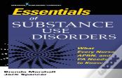 Essentials Of Substance Use Disorders