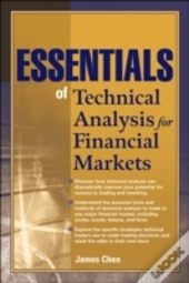 Essentials Of Technical Analysis For Financial Markets