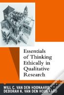 Essentials Of Thinking Ethically In Qualitative Research