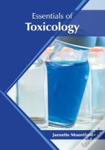 Essentials Of Toxicology