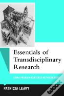Essentials Of Transdisciplinary Research