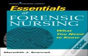 Essentials Ofâ Forensic Nursing
