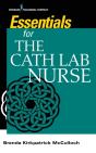 Essentialsâ For The Cath Lab Nurse - Preview
