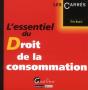 Essentiel De Droit De La Consommation (L - Preview