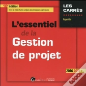 Capa do artigo Essentiel De La Gestion De Projet 2016-2017 , 10eme Ed. (L