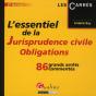Essentiel De La Jurisprudence Civile. Le - Preview