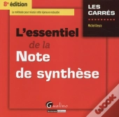 Essentiel De La Note De Synthese 2015-2016, 8eme Ed. (L')