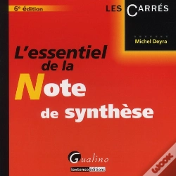 Capa do artigo Essentiel De La Note De Synthese,6eme Edition