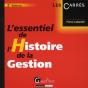 Essentiel De L'Histoire De La Gestion. 2 - Preview