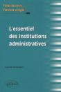 Essentiel Des Institutions Administratives Fiches De Cours & Exercices Corriges - Preview