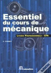 Essentiel Du Cours De Mecanique ; Lycees Professionnels