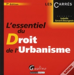 Capa do artigo Essentiel Du Droit De L'Urbanisme. 7e Edition
