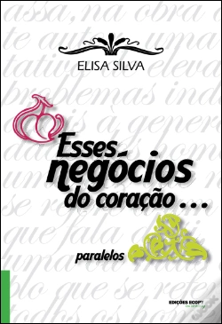 Capa do artigo Esses Negócios do Coração…
