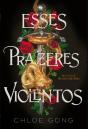 Esses Prazeres Violentos - Preview