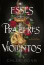Esses Prazeres Violentos - Preview