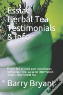 Essiac Herbal Tea Testimonials & Info