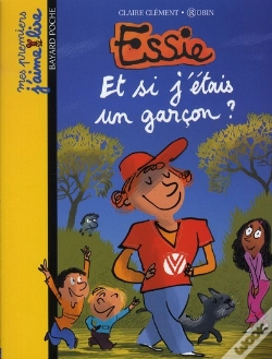 Capa do artigo Essie T.4 ; Et Si J'Étais Un Garçon