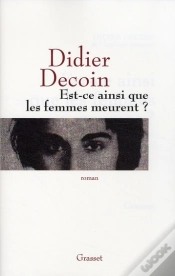 Capa do artigo Est-Ce Ainsi Que Les Femmes Meurent ?
