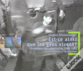 Est-Ce Ainsi Que Les Gens Vivent ?