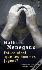 Est-Ce Ainsi Que Les Hommes Jugent ?