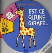 Est-Ce Que La Girafe