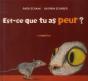 Est-Ce Que Tu As Peur ? - Preview