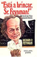 Está a Brincar, Sr. Feynman!