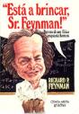 Está a Brincar, Sr. Feynman! - Preview