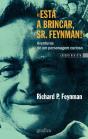 Está A Brincar, Sr. Feynman! - Preview