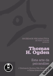 Capa do artigo Esta Arte da Psicanálise - Sonhando Sonhos não Sonhados e Gritos Interrompidos