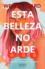 Esta Belleza No Arde - Preview