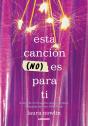 Esta Cancion (No) Es Para Ti - Preview