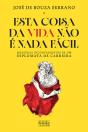 Esta Coisa Da Vida Não É Nada Fácil - Preview
