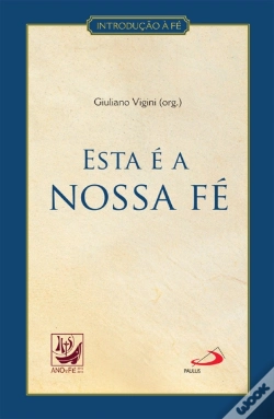Capa do artigo Esta é a Nossa Fé