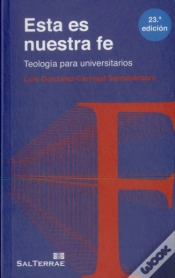 Capa do artigo Esta Es Nuestra Fe: Teologia Para Universitarios 