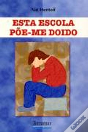 Capa do artigo Esta Escola põe-me Doido