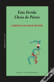 Capa do artigo Esta Ferida Cheia de Peixes