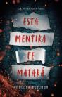 Esta Mentira Te Matara - Preview