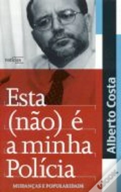 Capa do artigo Esta (não) é a Minha Polícia