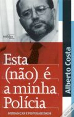 Capa do artigo Esta (não) é a Minha Polícia