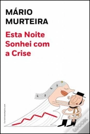 Capa do artigo Esta Noite Sonhei com a Crise