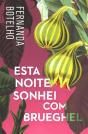 Esta Noite Sonhei com Brueghel - Preview